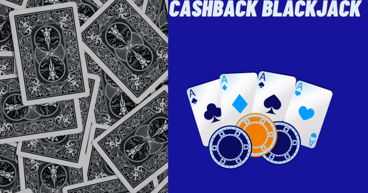 Cashback Blackjack (Playtech) -arvostelu