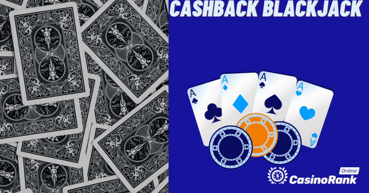 Cashback Blackjack (Playtech) -arvostelu
